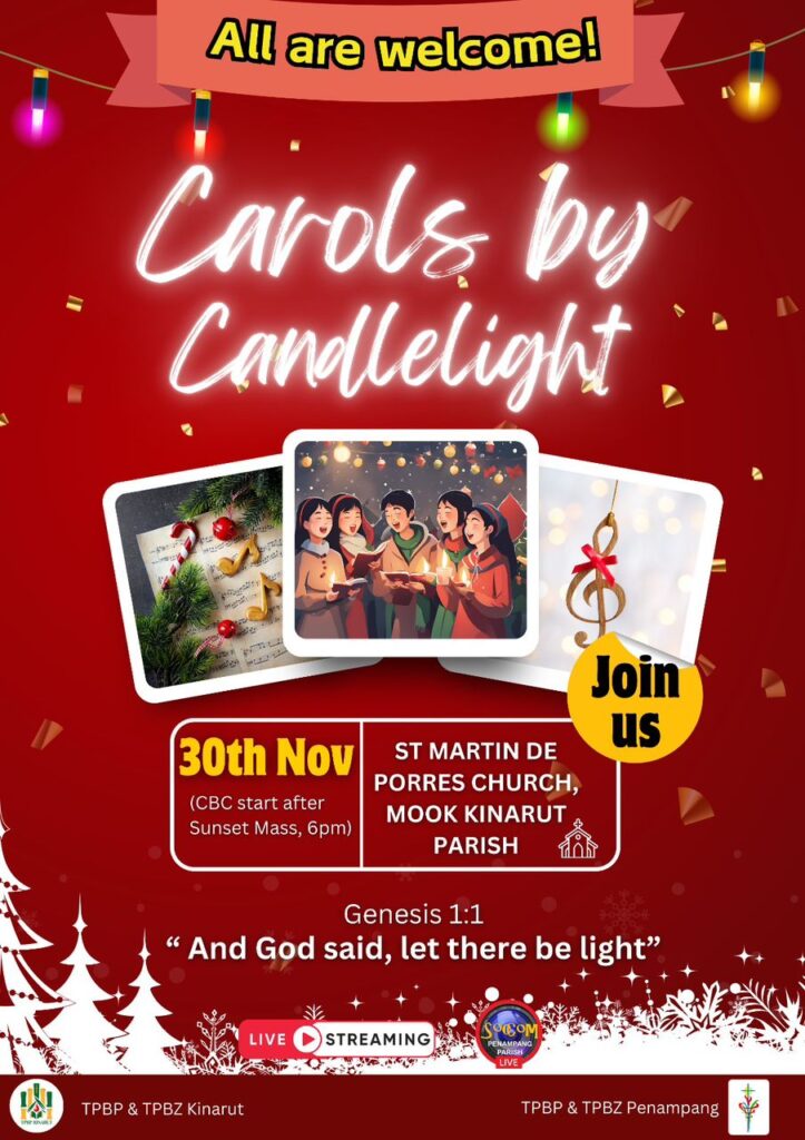 CAROLS BY CANDLELIGHT PAROKI PENAMPANG & PAROKI KINARUT ✨🕯